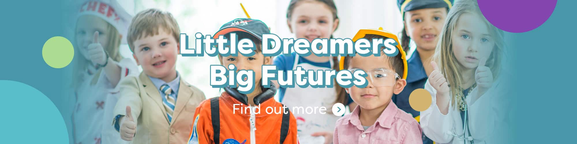 Little Dreamers Big Futures